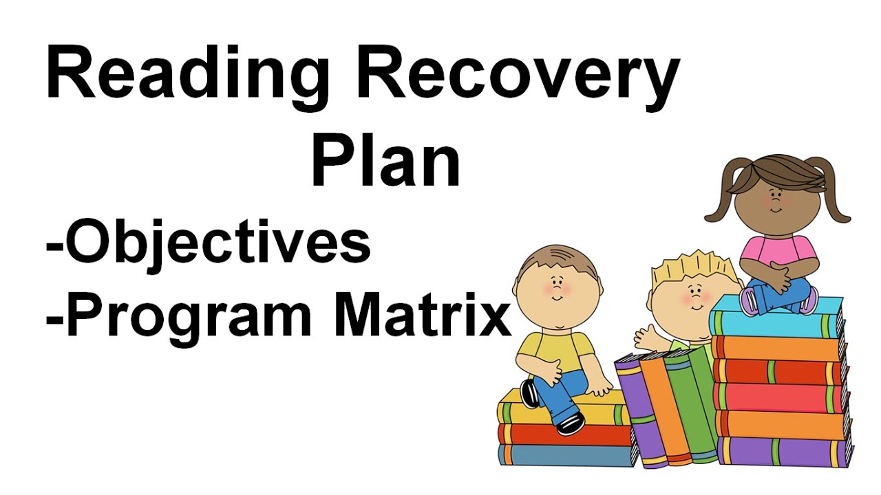 Reading Recovery Plan Project Sample