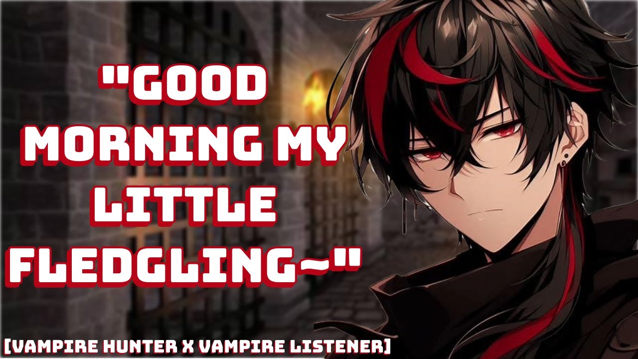 [M4A] Your Classmate Turns Out To Be A Vampire Hunter [Vampire Listener] [British]