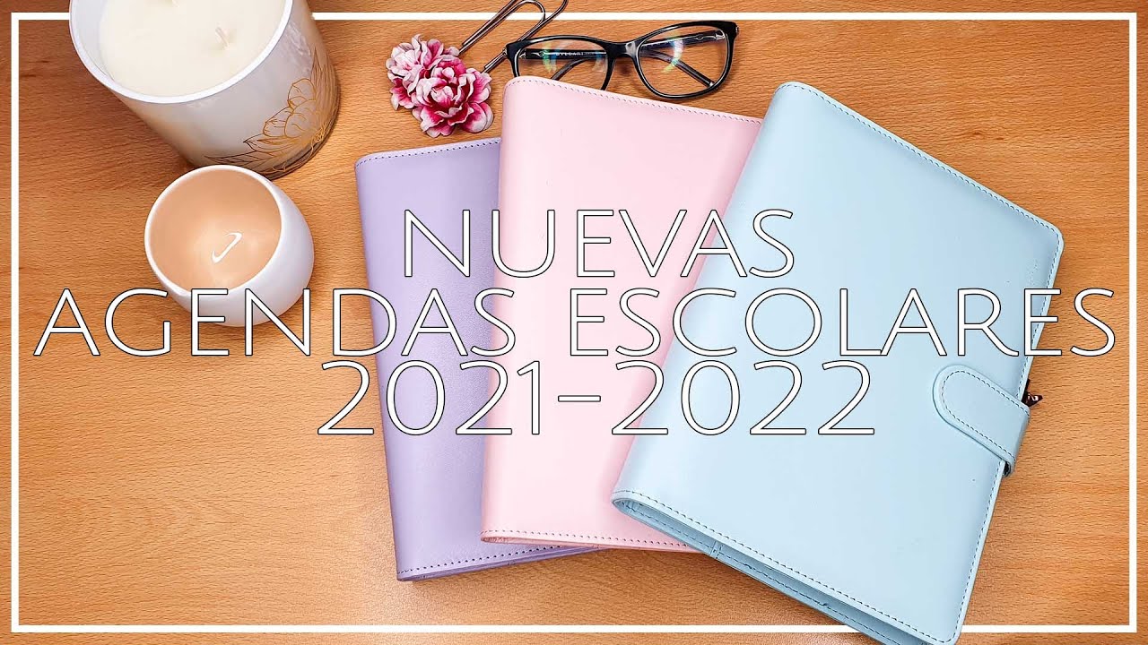 NUEVAS Agendas Escolares 2021-2022!! | Julieta Jareda