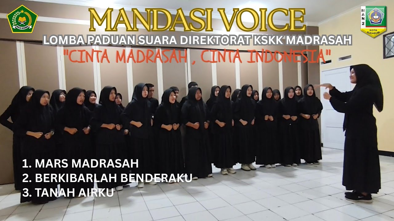 MANDASI VOICE - LOMBA PADUAN SUARA DIREKTORAT KSKK MADRASAH 