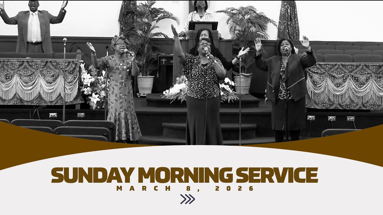 Sunday Morning Worship Service – March 8, 2026