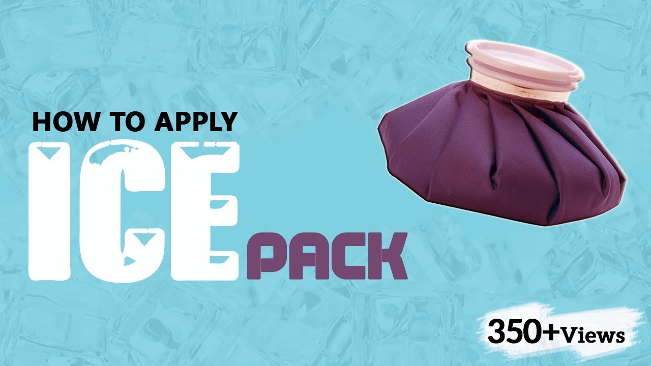 How to apply Ice Packs