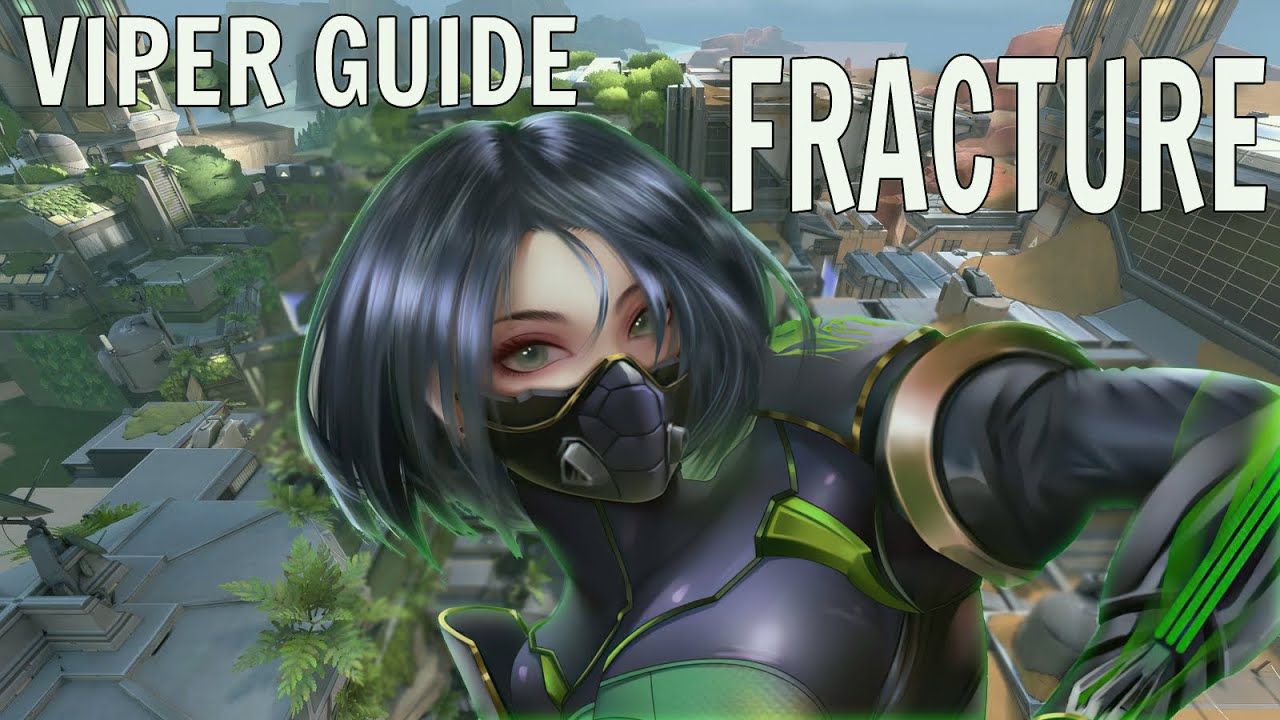 How to play VIPER in 2022 - FRACTURE
