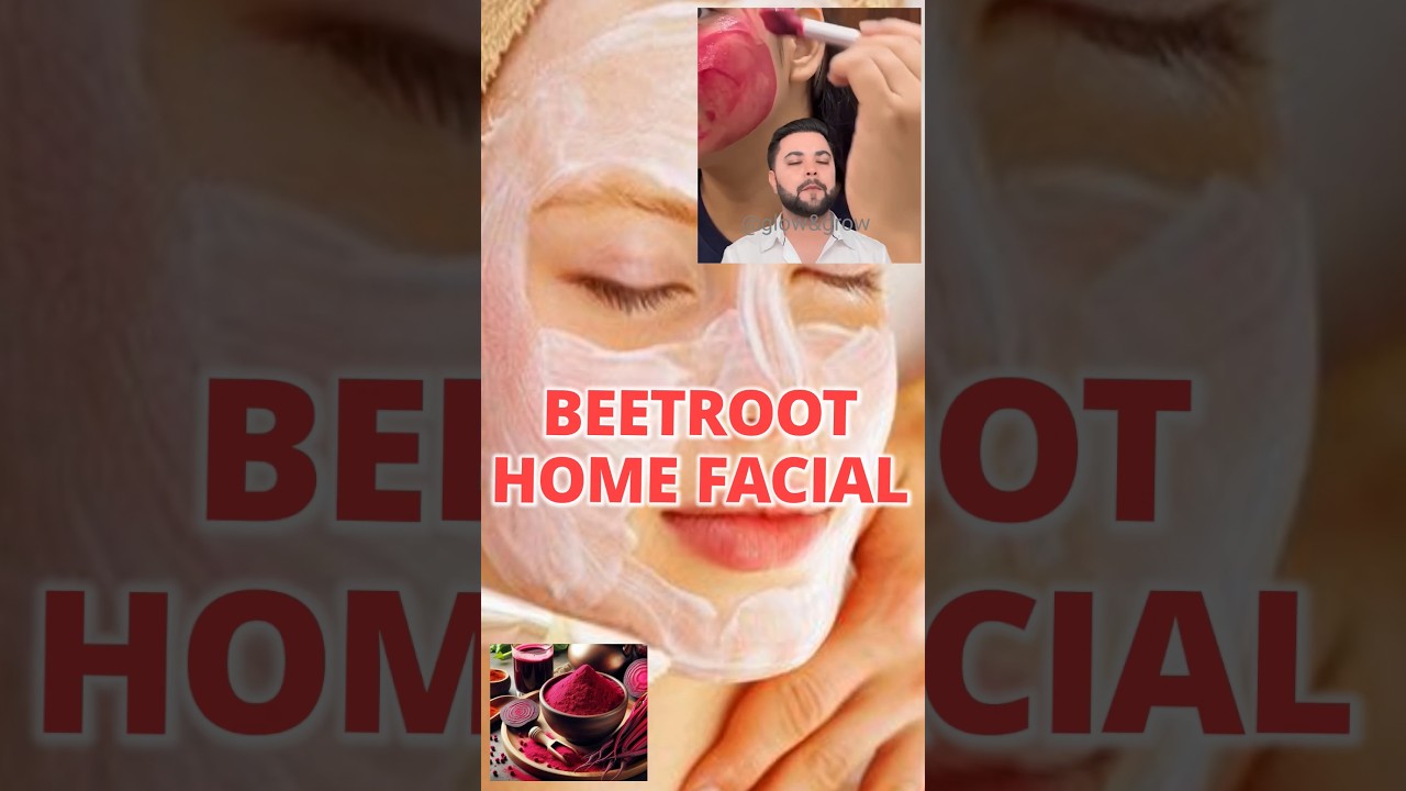 Beetroot Glow facial at Home By Robin Sachdeva overnight clear and glowing skin🔥