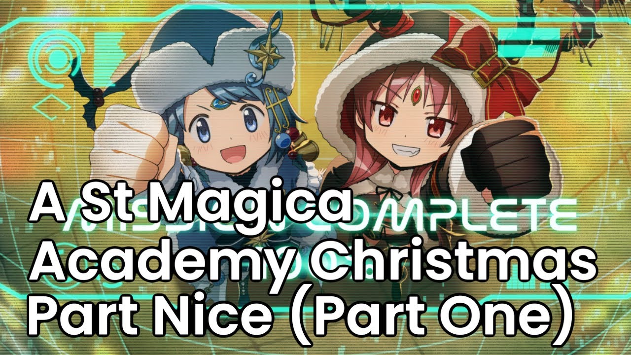 A St Magica Academy Christmas: Part Nice - Event (Part One)