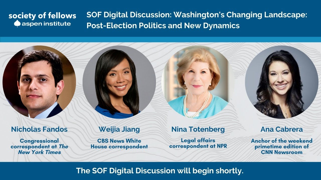 SOF Digital Discussion: Washington&rsquo;s Changing Landscape: Post-Election Politics and New Dynamics
