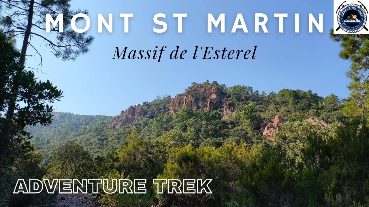 MONT ST MARTIN / COL DE CADIÈRE - MASSIF DE L'ESTEREL