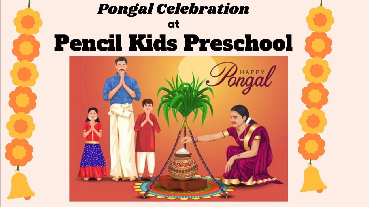Pongal celebration -2024 at pencil kids preschool, selvapuram