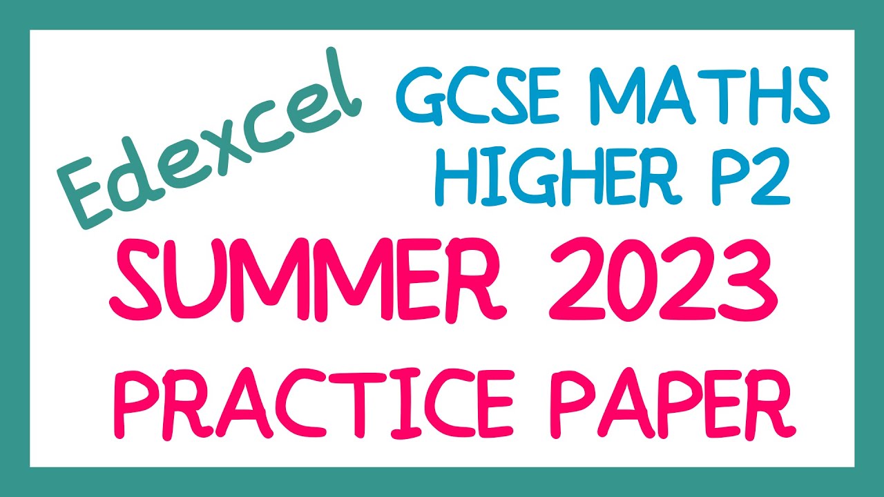 [EDEXCEL GCSE Maths] - Practice Paper 2H