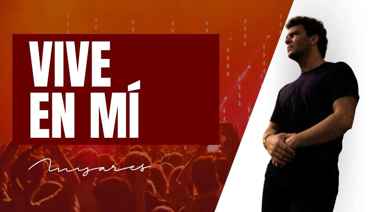 Vive En Mi - Mijares