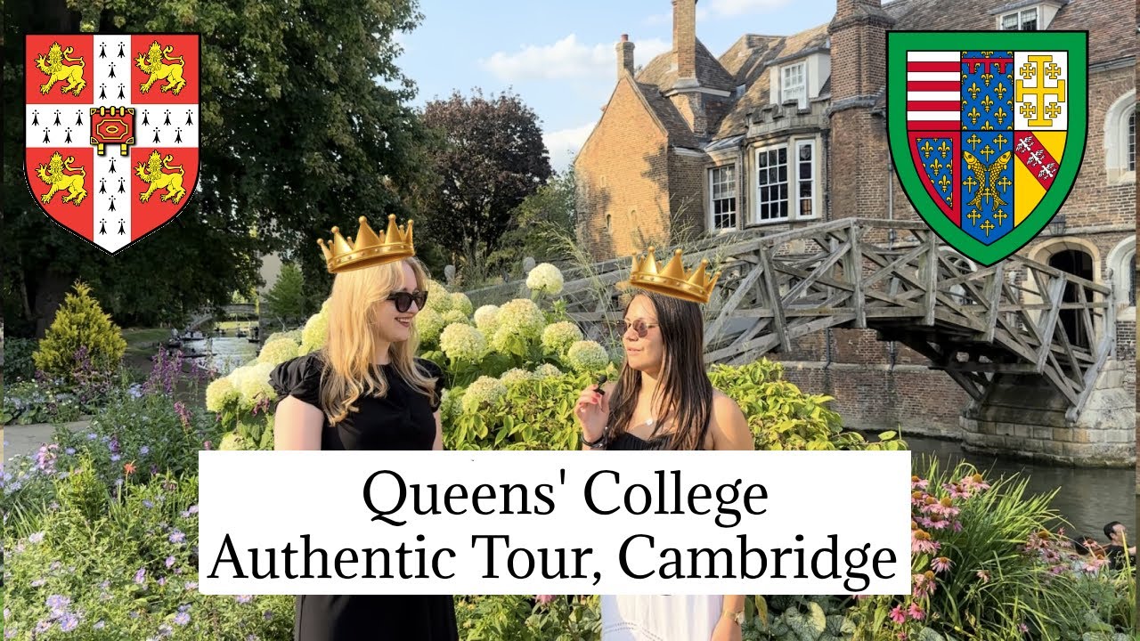 Queens&rsquo; College Cambridge 31 Tour: A College of Two Queens + The Most Beautiful Formal Hall?