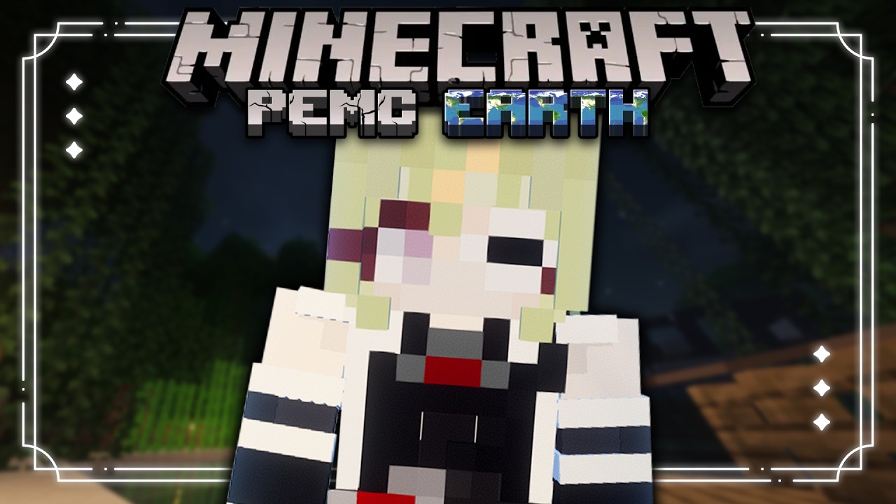 【PMC EARTH】A Lot Has Happened..【EP 4】