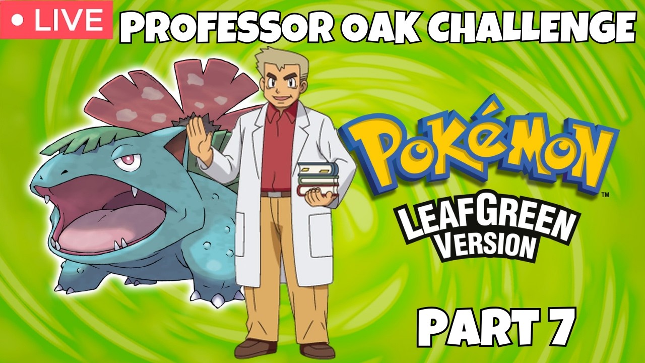 [LIVE] Finally getting out of the forest! LeafGreen Professor Oak Challenge! !POC
