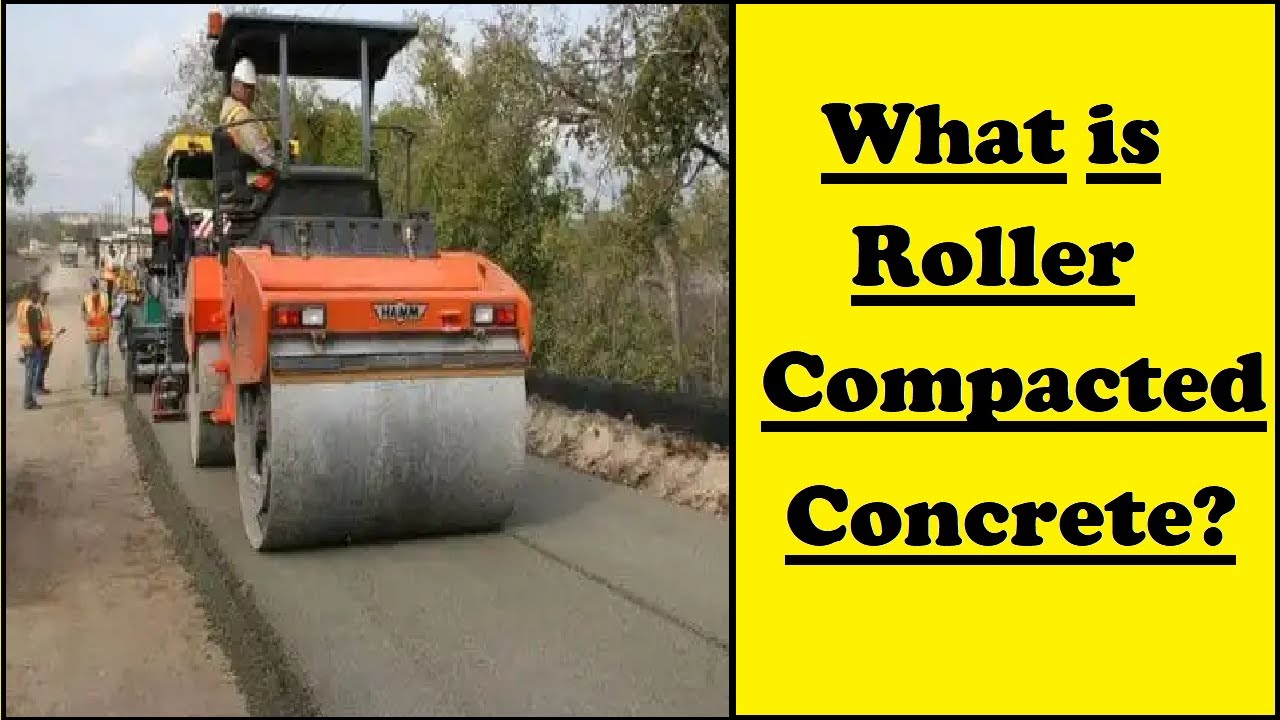 Roller Compacted Concrete: The Future of Road Construction