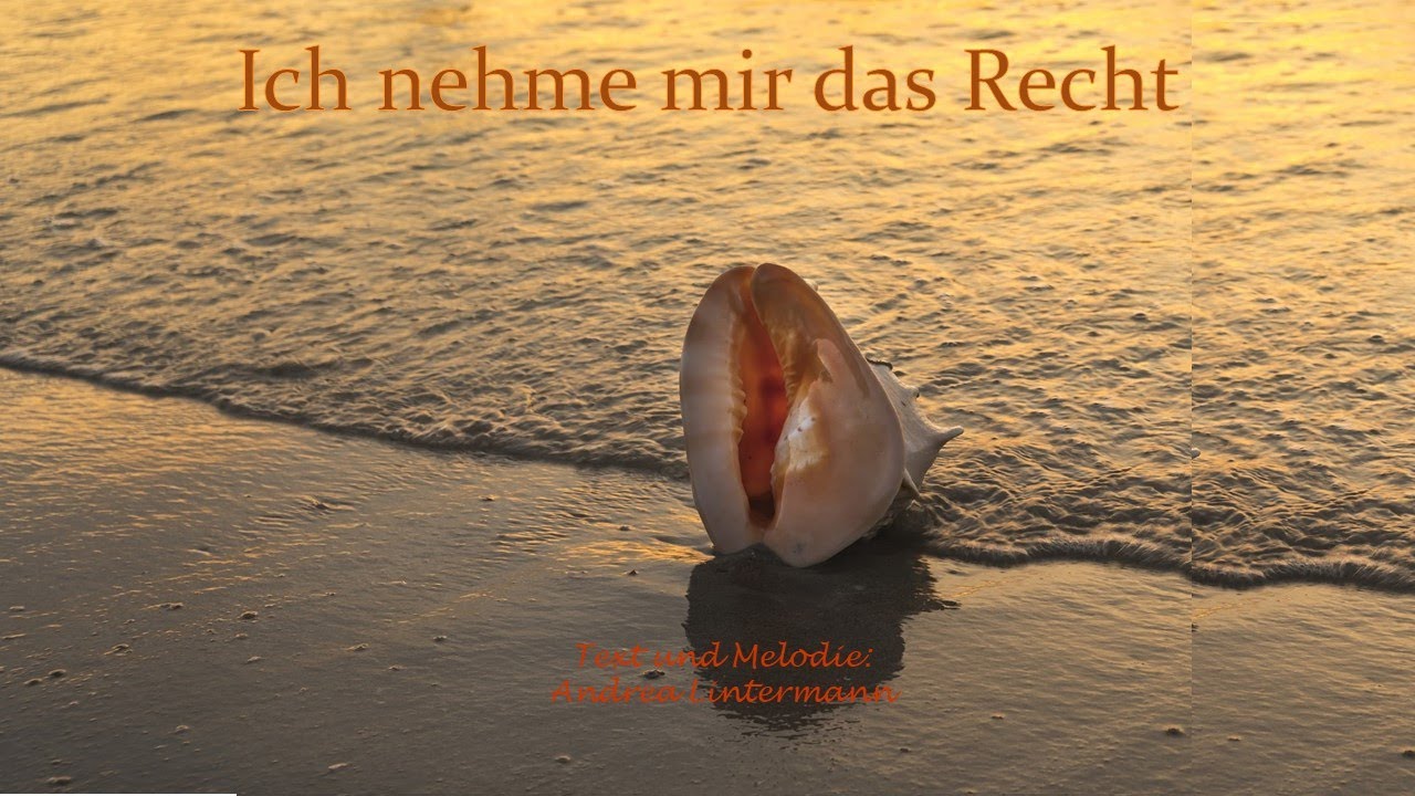 Ich nehme mir das Recht