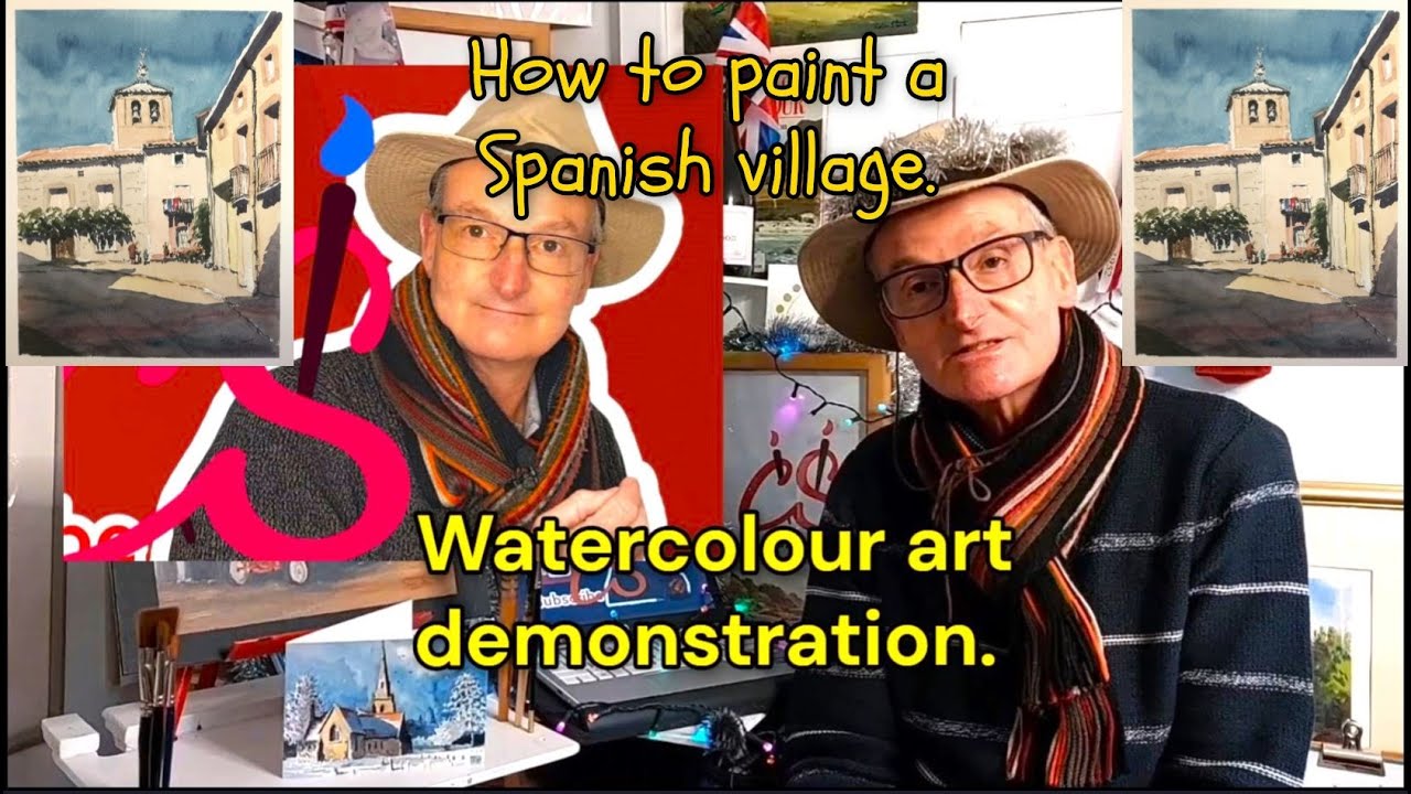 Colinsteedart. Watercolour Spanish village painting. A demonstration video. Painting in Spain.