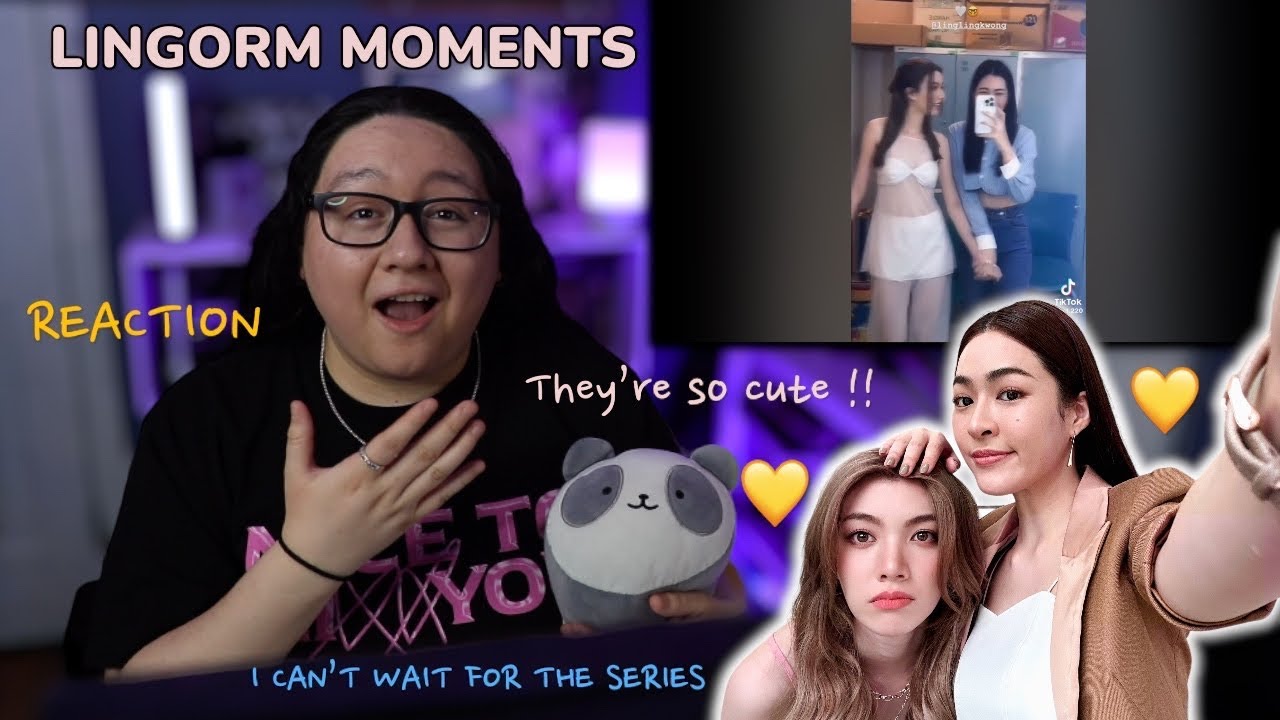 Lingling and Orm Moments | LingOrm | REACTION