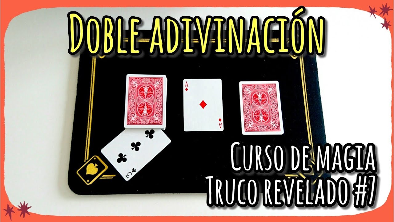 Doble adivinación - Truco revelado 7 | Curso de magia con cartas | Aprende magia en 7 minutos