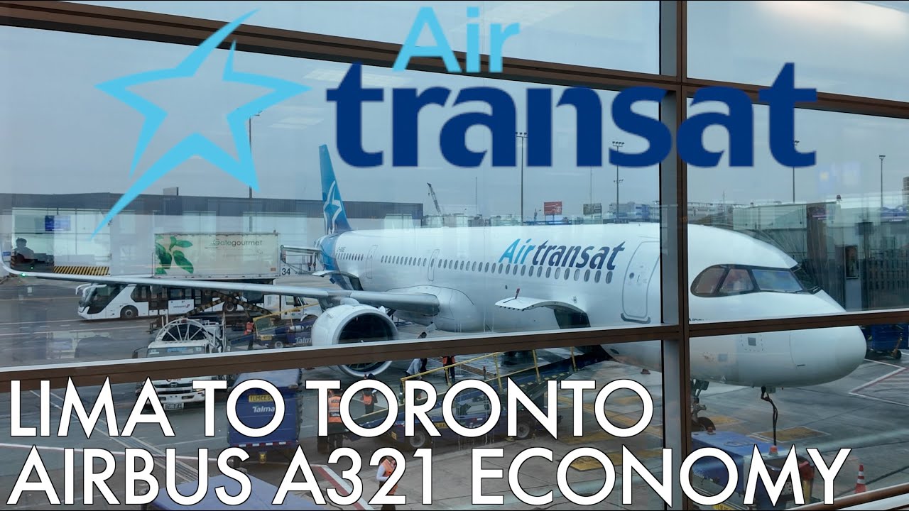 Air Transat economy class from Lima, Peru to Toronto, Canada onboard Airbus A321 에어트랜젯 리마에서 토론토