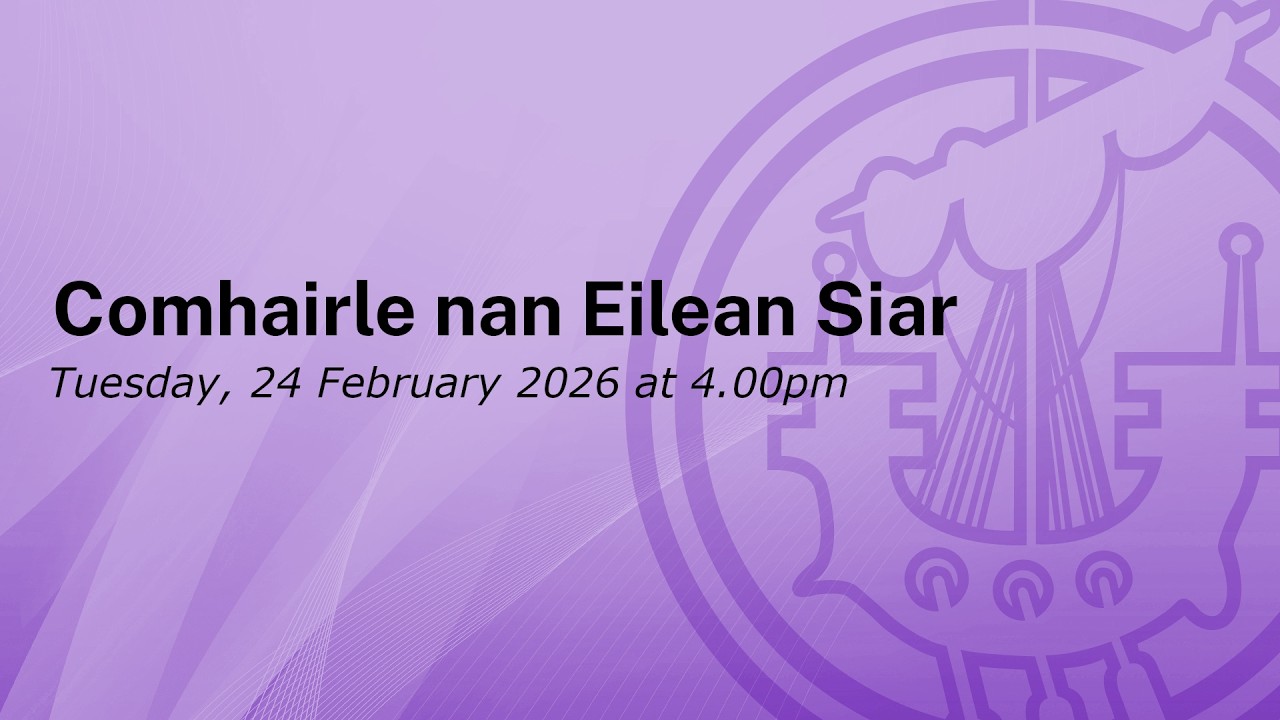 Comhairle nan Eilean Siar (Budget Setting) 24 February 2026