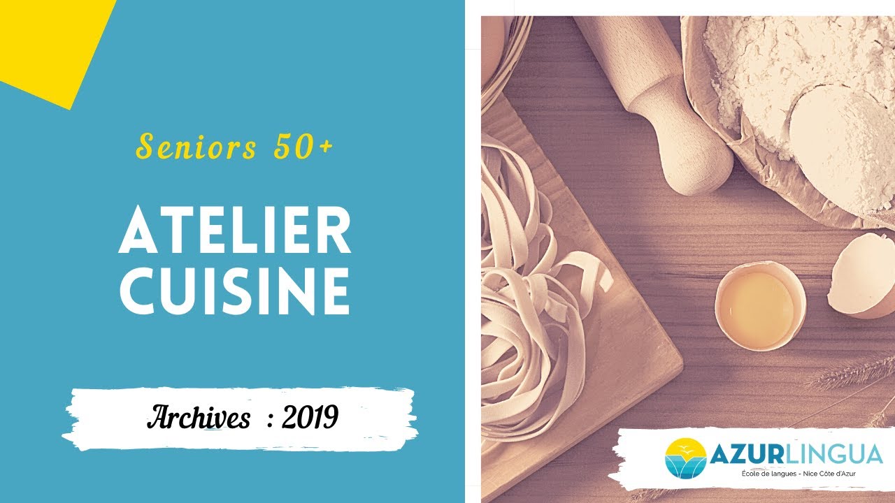 Cours de fran&ccedil;ais 🇫🇷 S&eacute;nior 50+ - Atelier cuisine 👩&zwj;🍳