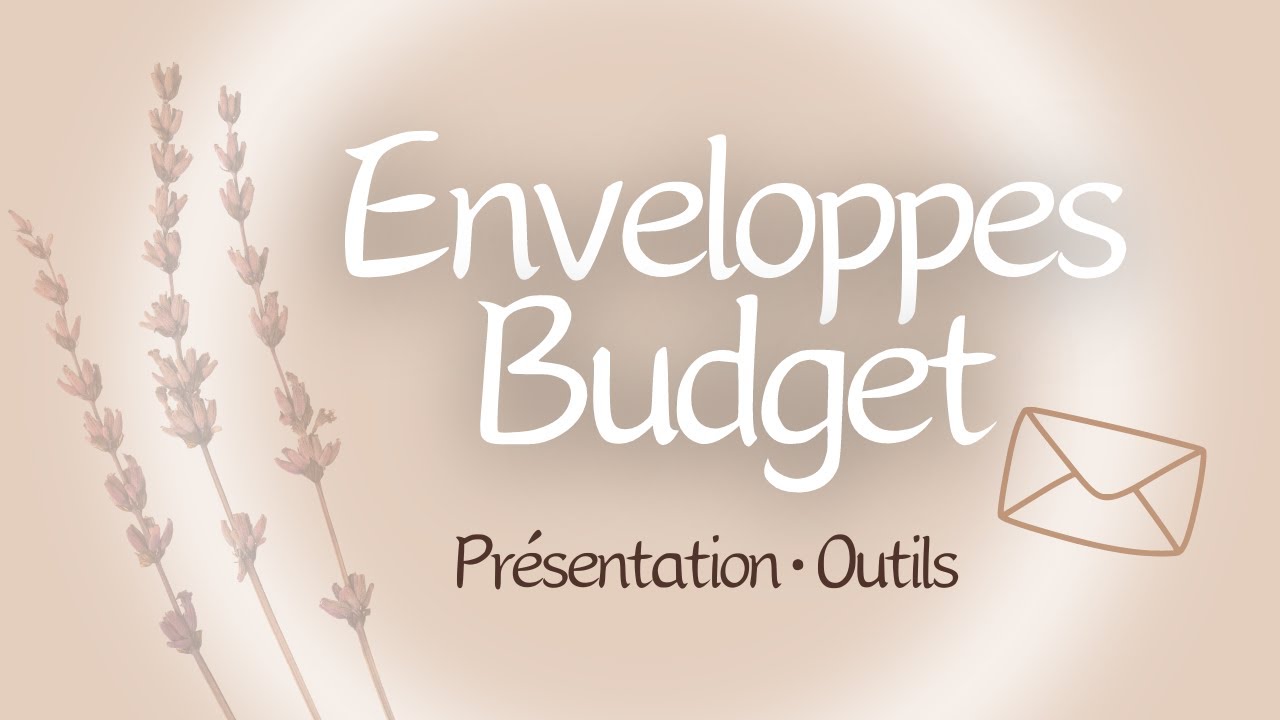ENVELOPPES BUDGET • Présentation & Outils | Première vidéo ✨