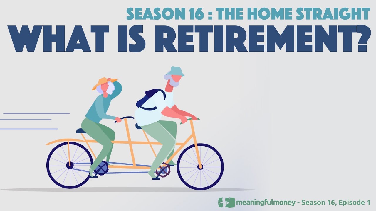 What Is Retirement?