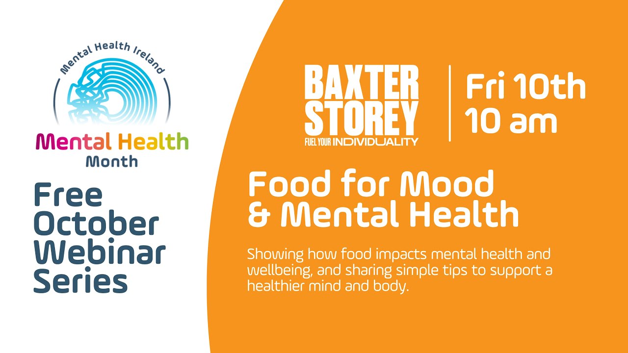 Food and Mood Webinar with Baxter Storey