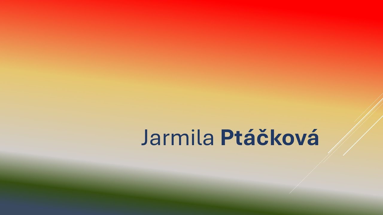 3 Jarmila PTÁČKOVÁ, PhD