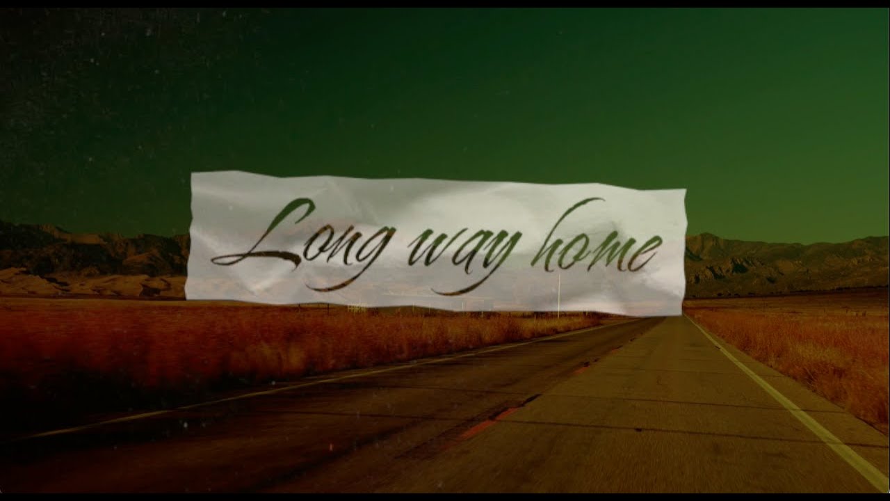 Long Way Home