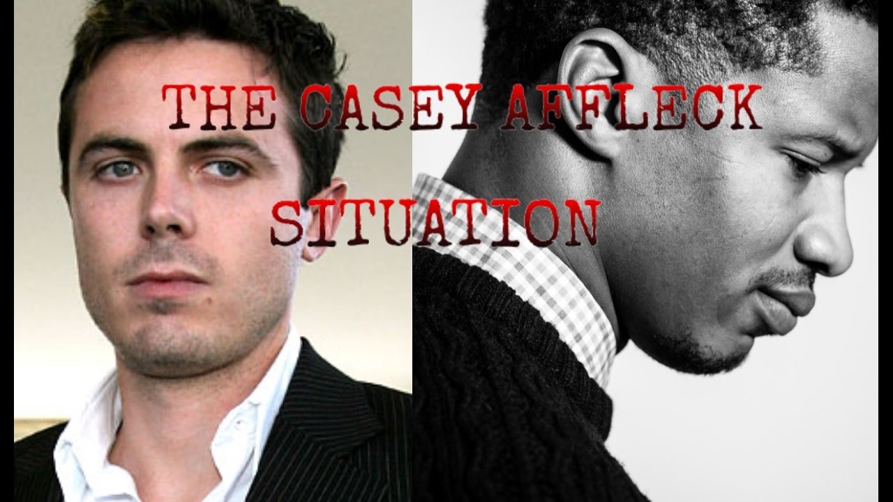 The Casey Affleck Situation
