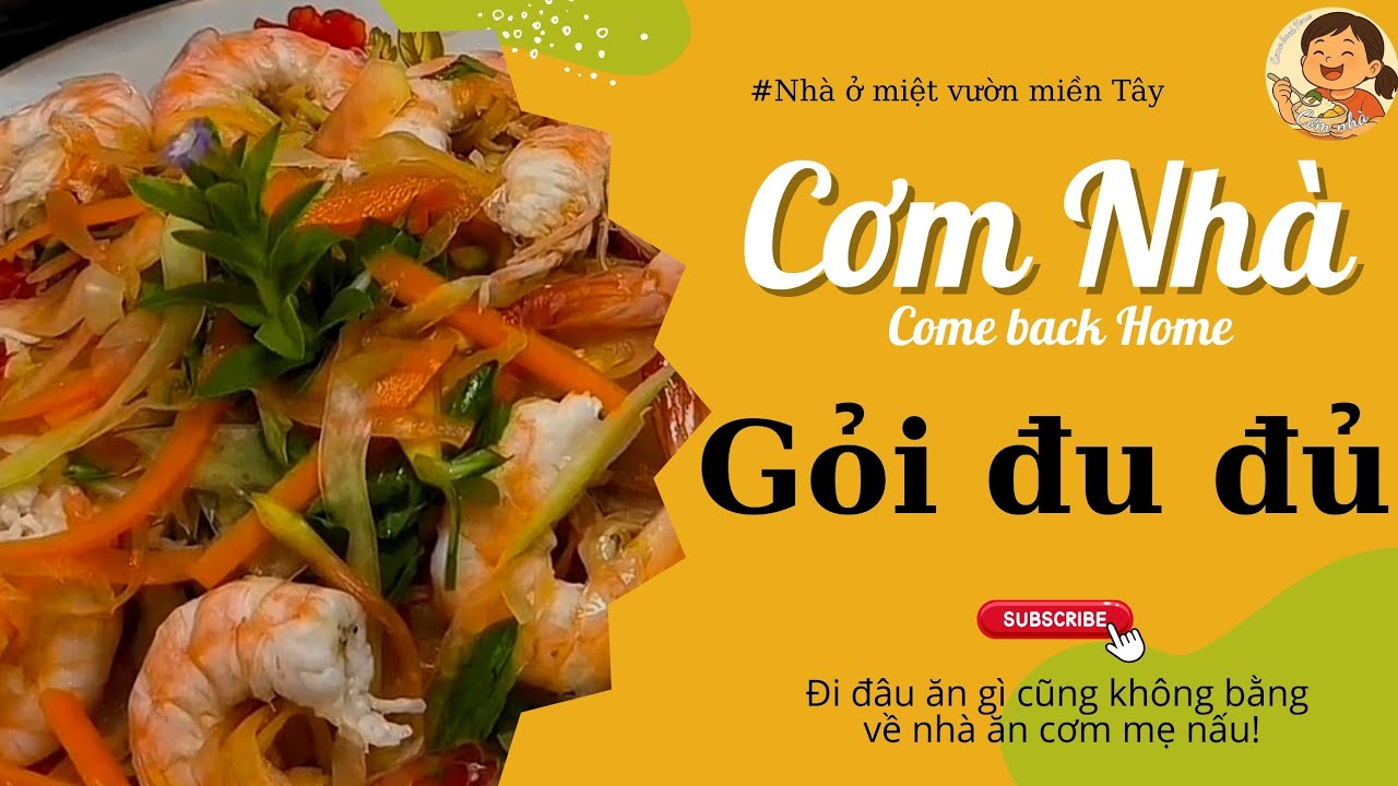 Gỏi đu đủ, đu đủ trộn mắm. Món ăn miệt vườn miền Tây. Papaya salad #comnha #cooking  #amthucmientay 