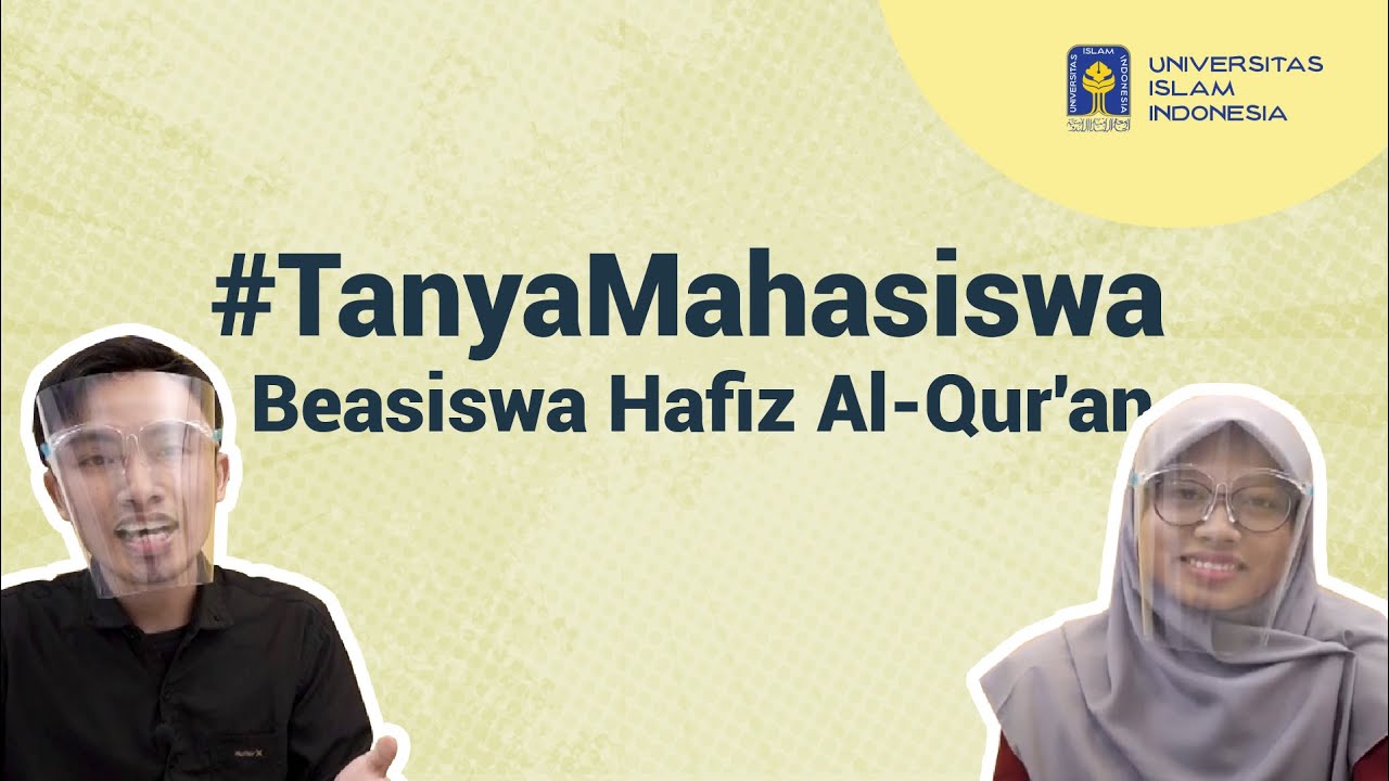 Beasiswa Hafiz Al-Qur'an UII