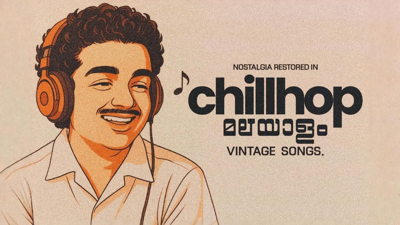 Malayalam Chillhop | Vintage Songs - Chris Wayne 🧡🧡