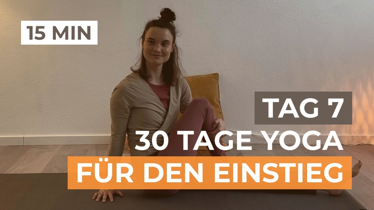 15 Min sanftes Yoga für Anfänger │ Ganzen Körper regenerieren (Tag 7) 30 Tage Yoga für Einsteiger