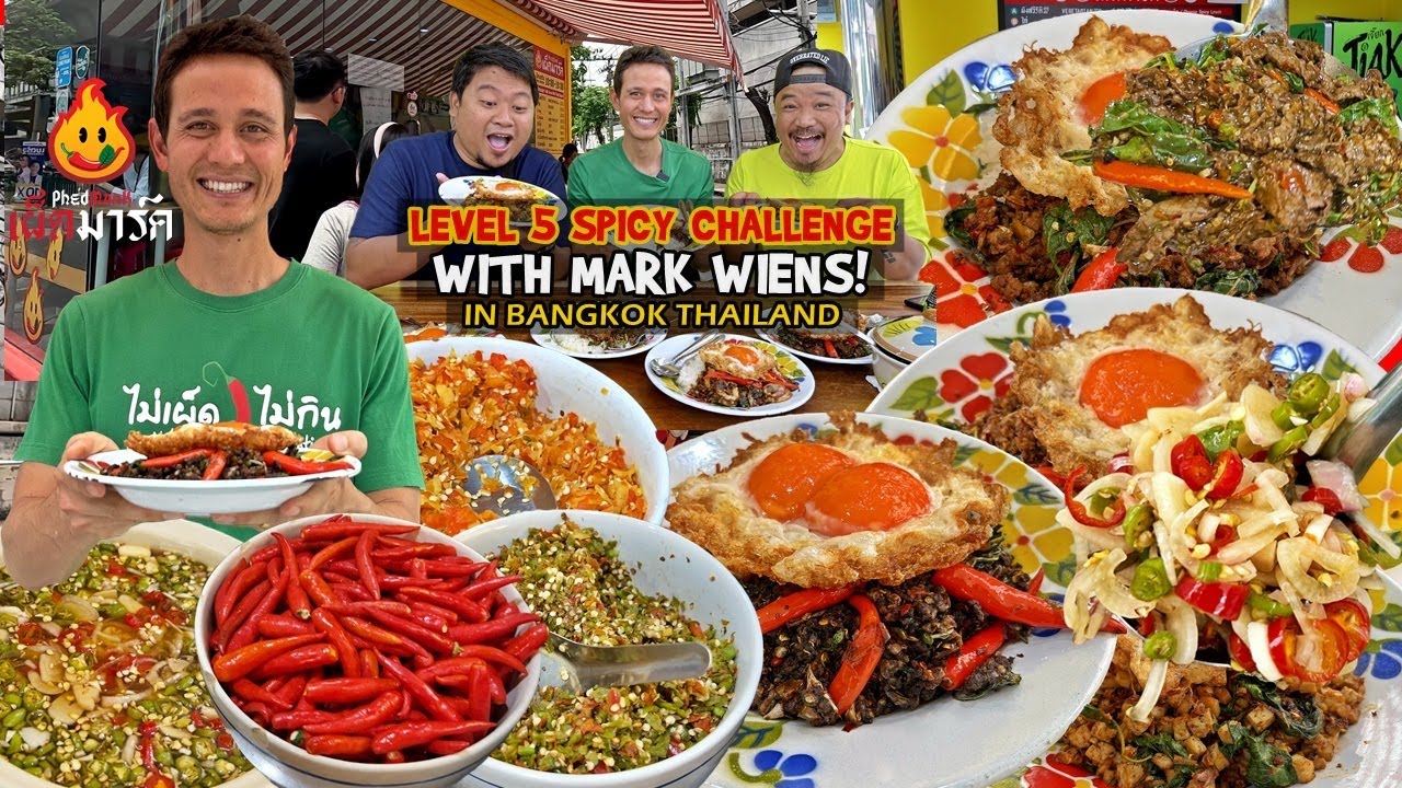 Bangkok THAILAND with MARK WIENS at Phed Mark SPICY CHALLENGE!