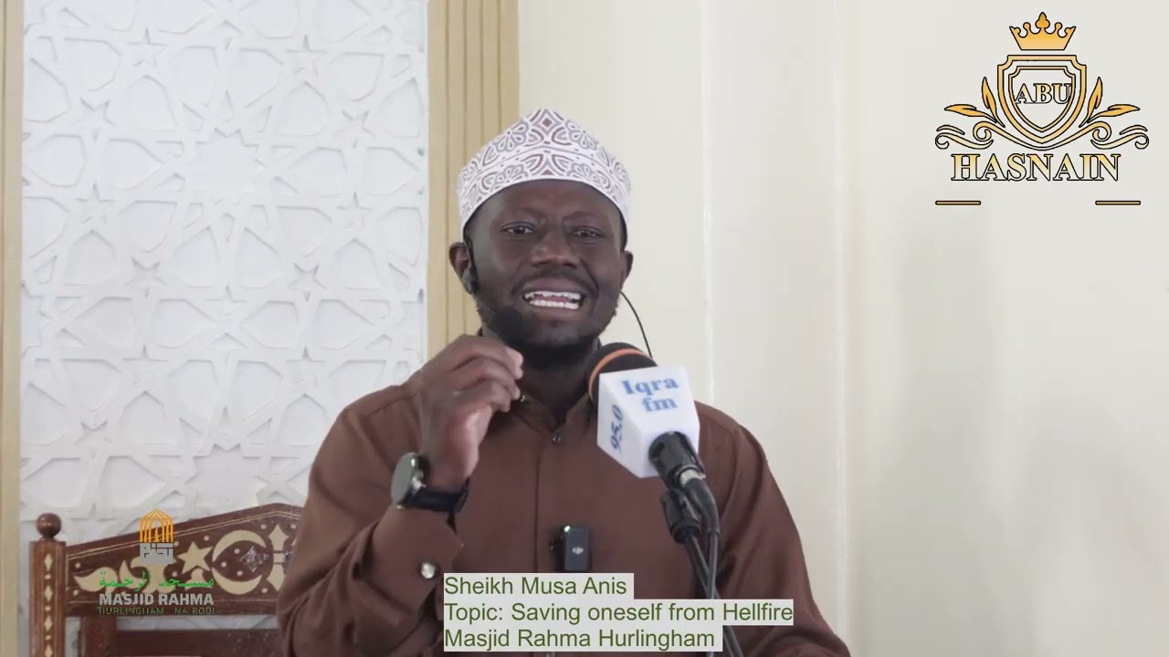 Saving oneself from Hellfire || Sheikh Musa Anis ||