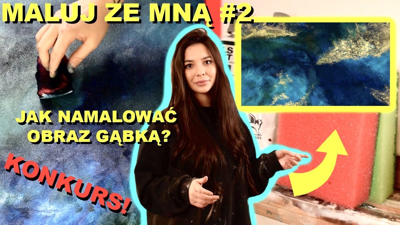 MALUJ ZE MNĄ#2 - Jak namalować gąbką abstrakcję olejną? KONKURS!