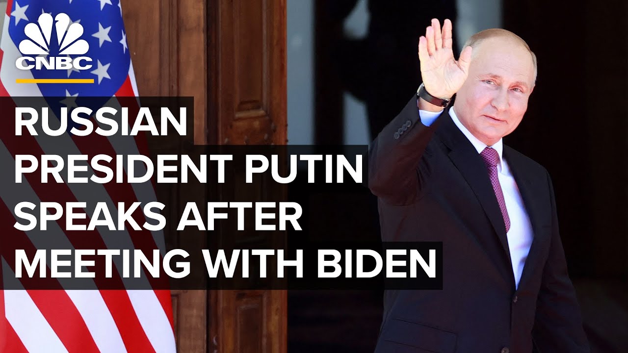 Russian President Putin speaks after bilateral meeting with President Biden &mdash; 6/16/21