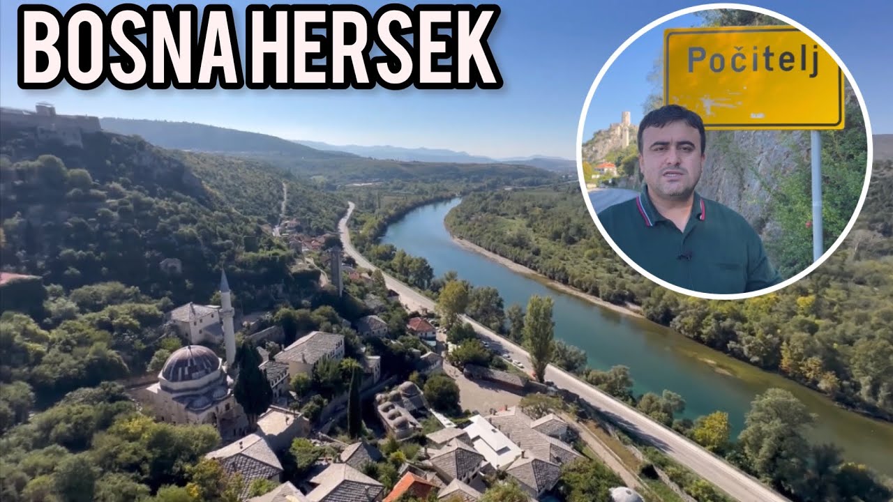 BOSNA HERSEK GEZİLECEK YERLER |  Bir Osmanlı Köyü | Poçitel