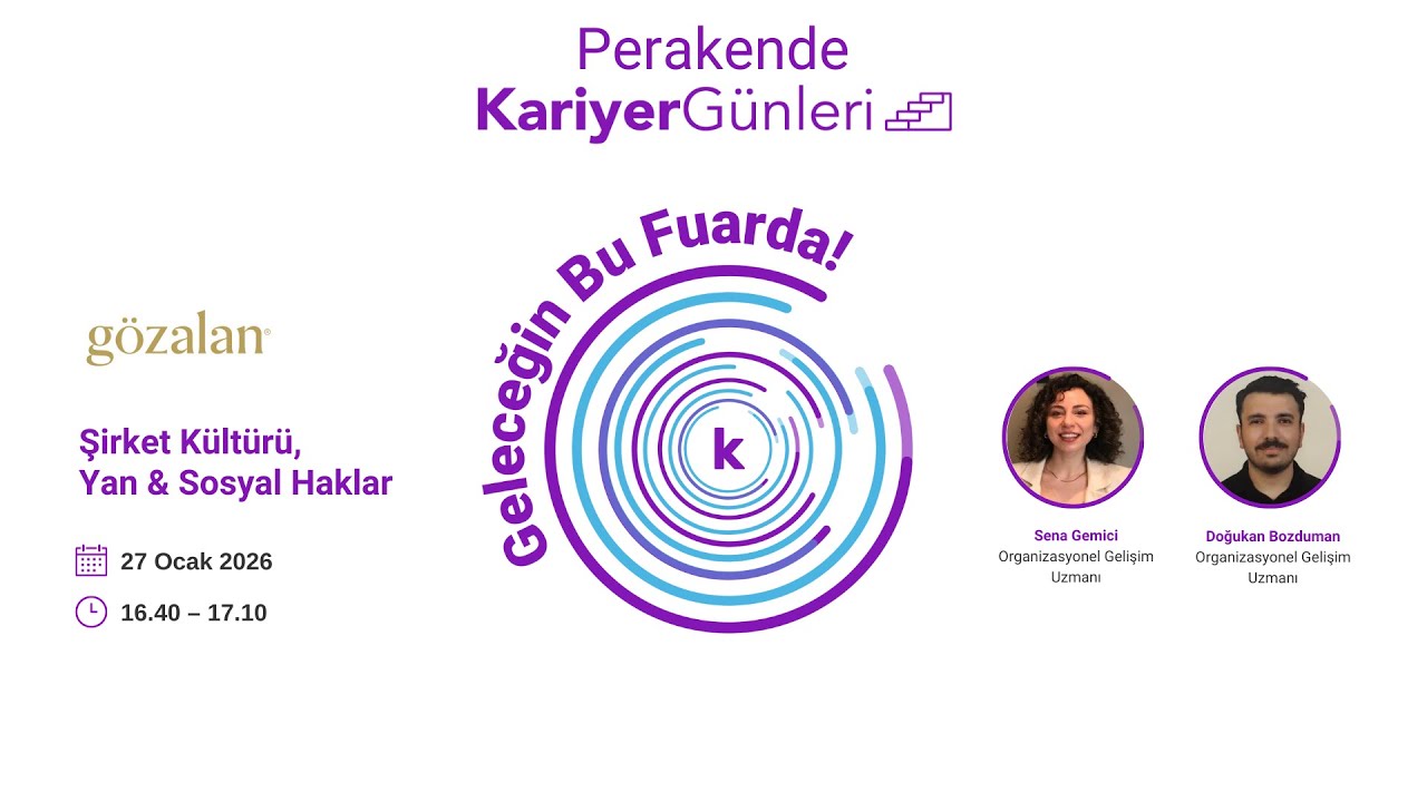 Perakende Kariyer Günleri | Şirket Kültürü, Yan & Sosyal Haklar