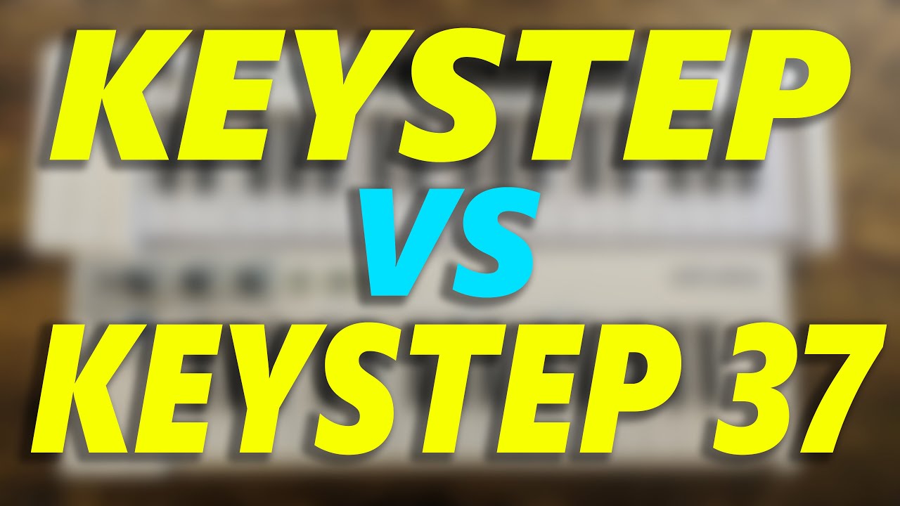 Major Differences Between Keystep and Keystep 37