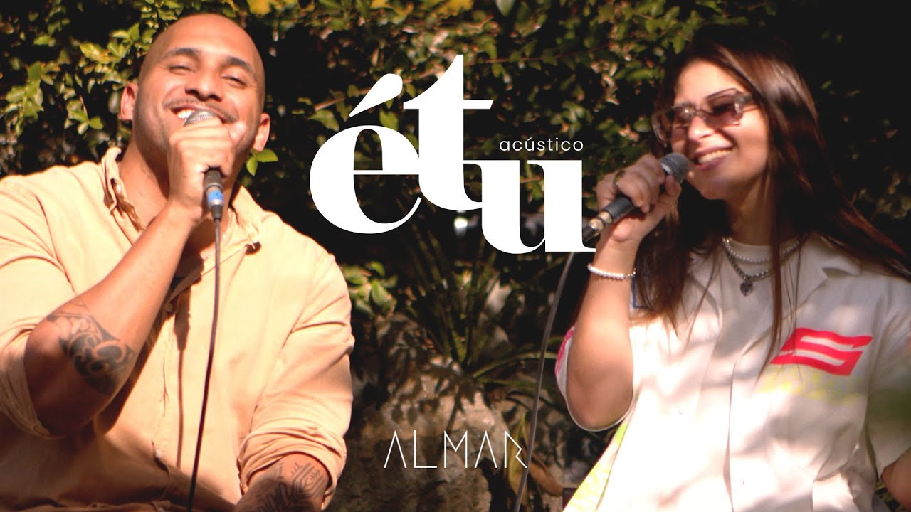 ALMAR - &Eacute; T&Uacute; (Ac&uacute;stico)