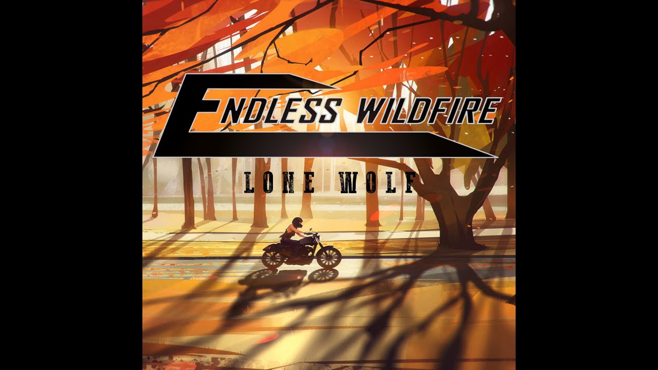 Endless Wildfire - Lone Wolf [FULL EP] - 2023