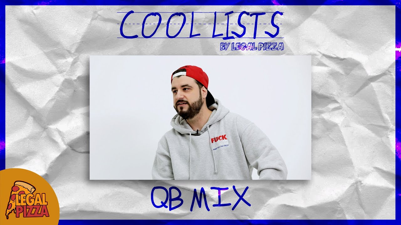 Cool Lists #05 - QB MIX