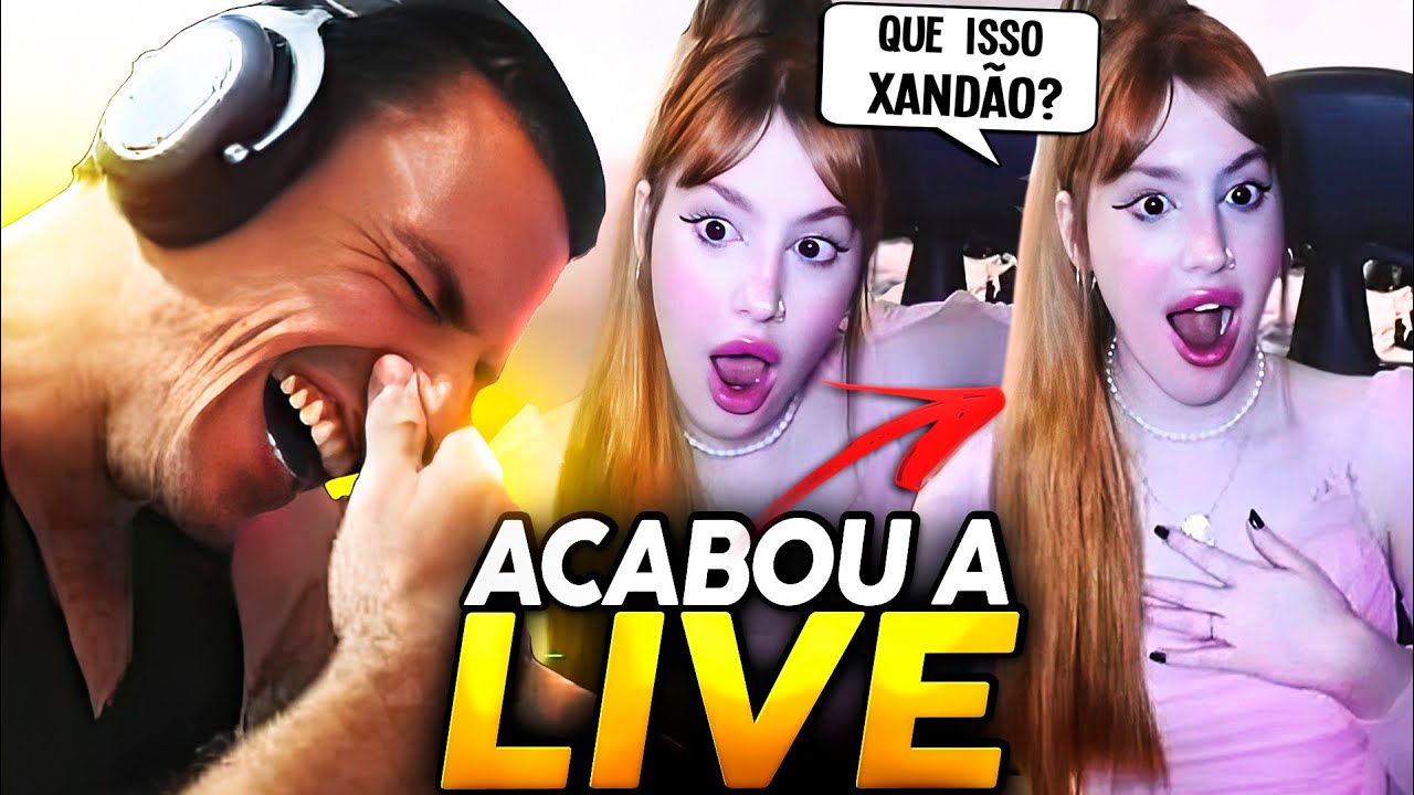 SUPER XANDÃO FEZ ELA SE ARREPENDER DE ABRIR LIVE