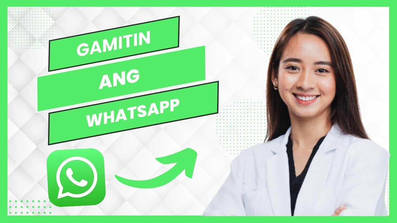 Paano Gamitin Ang Whatsapp 2026 (Best Method)