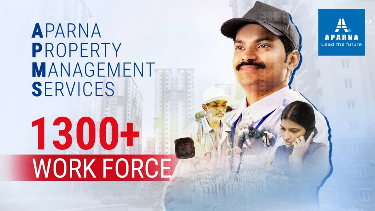 APMS | Ensuring Smooth Living at Aparna Communities