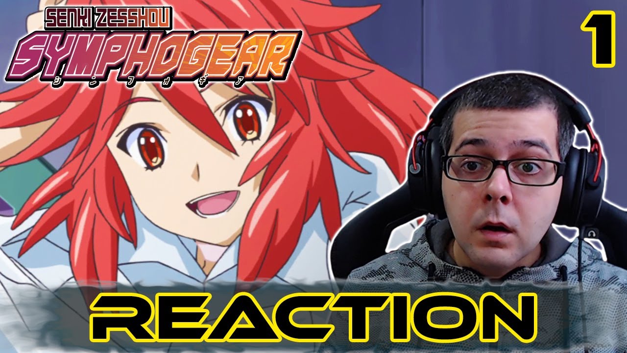 Symphogear Episode 1 REACTION | WHAT A START!