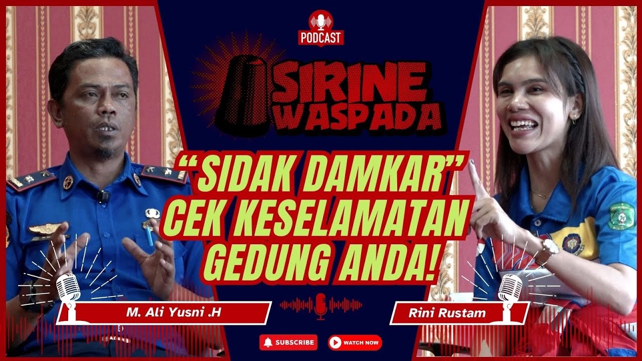 SIDAK DAMKAR? CEK KESELAMATAN GEDUNG ANDA!